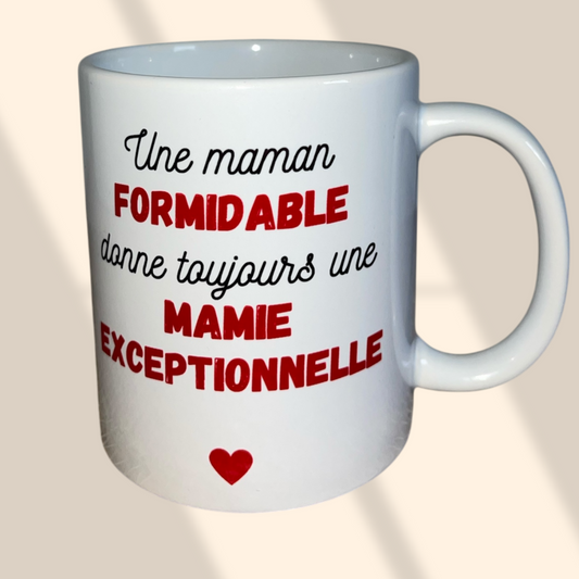 Mug personnalisé une maman formidable donne toujours une mamie exceptionnelle