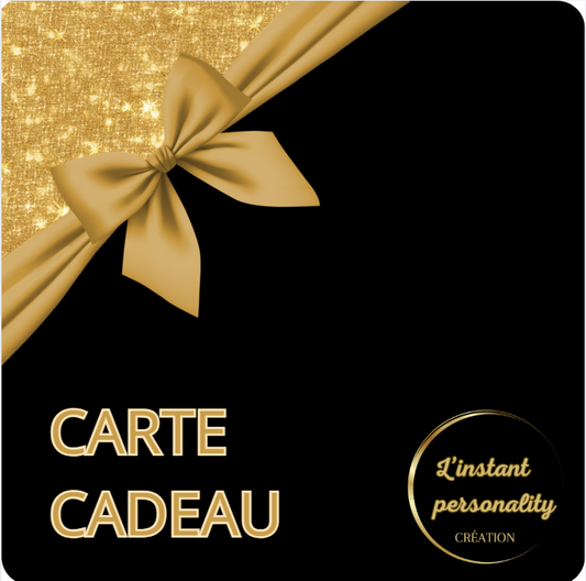 Carte cadeau L'instant personality