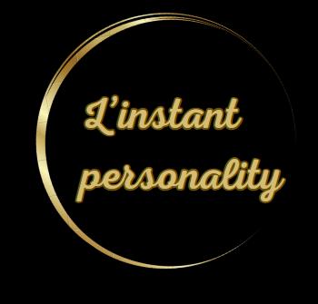 L'instant personality