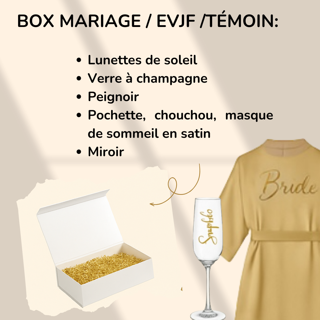 BOX pour la Mariée, la témoin, EVJF 100% personnalisable